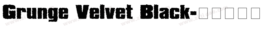 Grunge Velvet Black字体转换